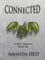 Connected: Aralot's Keepers, #2