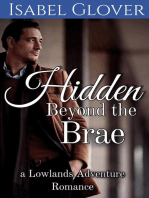Hidden Beyond the Brae