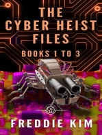 The Cyber Heist Files - Books 1 to 3: The Cyber Heist Files