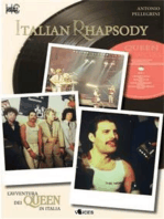 Italian Rhapsody. L’avventura dei Queen in Italia