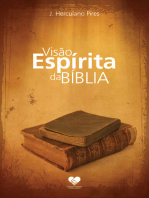 Visão Espírita da Bíblia: Herculano Pires