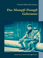 Das Mampfi-Dampfi Geheimnis: Phil Philadelphia, Jimmy, Kenny und die Schmugglerbande