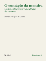 O contágio da mentira: Como sobreviver na cultura do corona