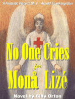 No One Cries for Monå Lizé.... 'A Fantastic Piece of Sh_t!'
