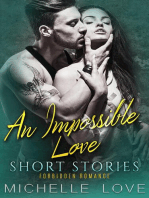 An Impossible Love Short Stories: Forbidden Romance