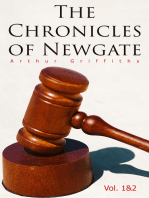 The Chronicles of Newgate (Vol. 1&2): True Crime Cases Through The Centuries