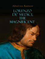 Lorenzo de' Medici, the Magnificent: The Life and Legacy of the Infamous Italian Ruler (Vol. 1&2)