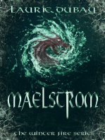 Maelstrom (Book V of the Winter Fire Series)