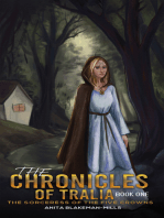 The Chronicles of Tralia - Book One: The Sorceress of the Five Crowns