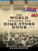 The World through the Dime Store Door: A Memoir
