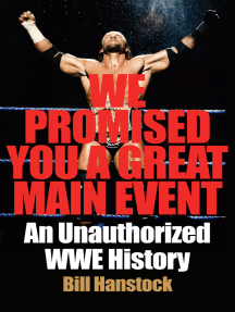 The Rock Wwe Fuc Girl - We Promised You a Great Main Event by Bill Hanstock - Ebook | Scribd