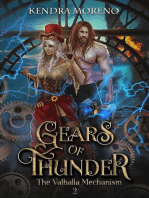 Gears of Thunder: The Valhalla Mechanism, #2