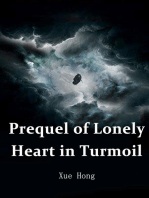 Prequel of Lonely Heart in Turmoil: Volume 3