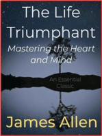 The Life Triumphant – Mastering the Heart and Mind