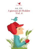 I giovani di Holden - Vol. 6
