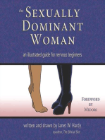 The Sexually Dominant Woman: An Illustrated Guide for Nervous Beginners