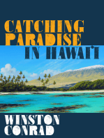 Catching Paradise in Hawai’i