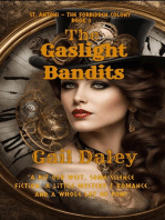 The Gaslight Bandits: St. Antoni - The Forbidden Colony, #3