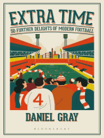 Extra Time: 50 Further Delights of Modern Football