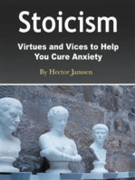 Stoicism: Virtues and Vices to Help You Cure Anxiety