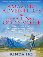 Amazing Adventures in Hearing God's Voice