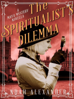 The Spiritualist's Dilemma