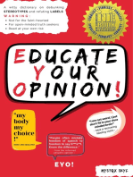 EYO! Educate Your Opinion