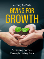 Giving for Growth: Achieving Success Through Giving Back