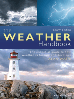 The Weather Handbook: The Essential Guide to How Weather is Formed and Develops