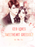 CEO Loves Sweetheart Greedily: Volume 3