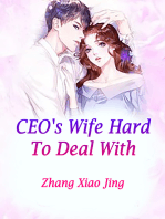 CEO's Wife Hard To Deal With: Volume 3