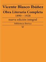 Obra literaria completa de Vicente Blasco Ibáñez 1890—1928 (Novelas y Cuentos): nueva edición integral