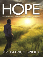 Hope: Lessons from a Cancer Survivor’s Journey with God: Hope and Pray, #1