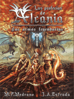 Las profecías de Alcania Las armas legendarias