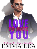 Love to Hate You: Brisbane City Hearts, #1