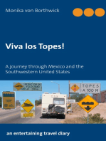 Viva los Topes!: A journey through Mexico and the Southwestern United States