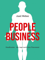 People Business: Headhunter - die Jagd nach dem Placement