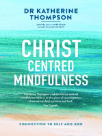 Christ-Centred Mindfulness: Connection to self and God