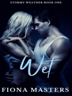 Wet: Stormy Weather Book One