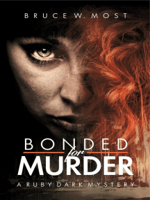 Bonded for Murder: Ruby Dark Mysteries, #1