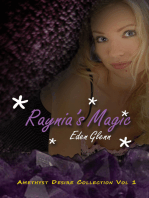 Raynia's Magic Vol 1 of The Amethyst Desire Collection