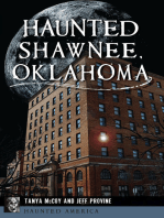 Haunted Shawnee, Oklahoma