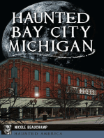 Haunted Bay City, Michigan