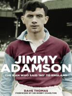 Jimmy Adamson: The Man Who Said No to England