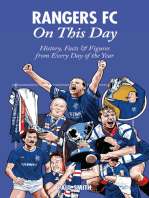 Rangers FC On This Day: History, Facts &amp; Figures from Every Day of the Year