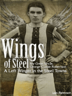Wings of Steel: My Great Uncle, George Clarke Robertson - A Left Winger in the Steel Towns
