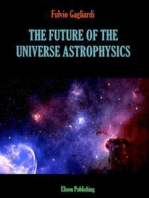 The future of the universe astrophysics