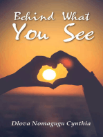 Behind What You See