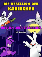 Die Rebellion der Kaninchen