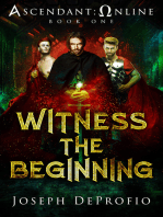 Ascendant: Online: Witness the Beginning